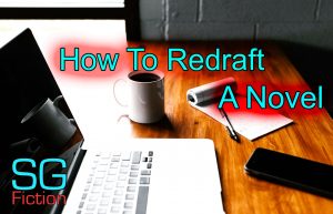 how to redraft a novel scott gilmore kindle author