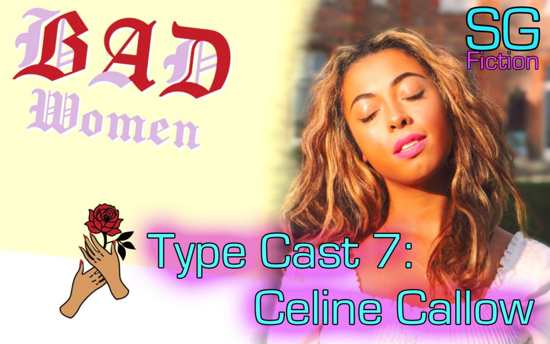 Type Cast Interview 7: Celine Callow | Scott Gilmore