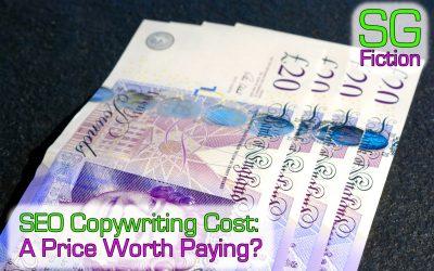 SEO Copywriting Cost: A Price Worth Paying To Get Noticed Online