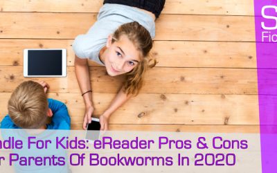 Kindle For Kids: eReader Pros & Cons For Parents Of Bookworms In 2020
