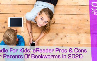 Kindle For Kids: eReader Pros & Cons For Parents Of Bookworms In 2020