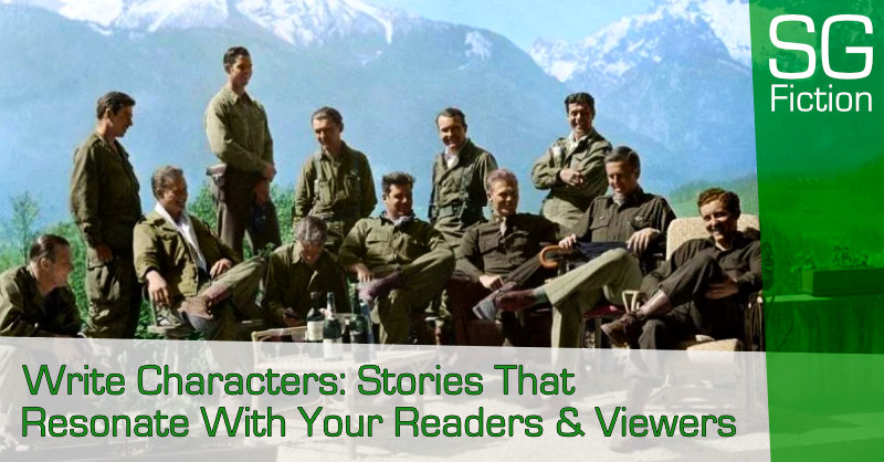 Write Characters: Stories That Resonate With Your Readers & Viewers